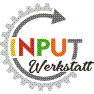 Input-Werkstatt
